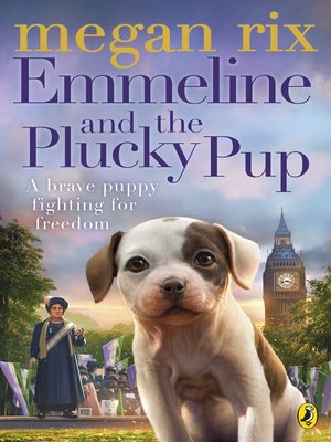 cover image of Emmeline and the Plucky Pup
